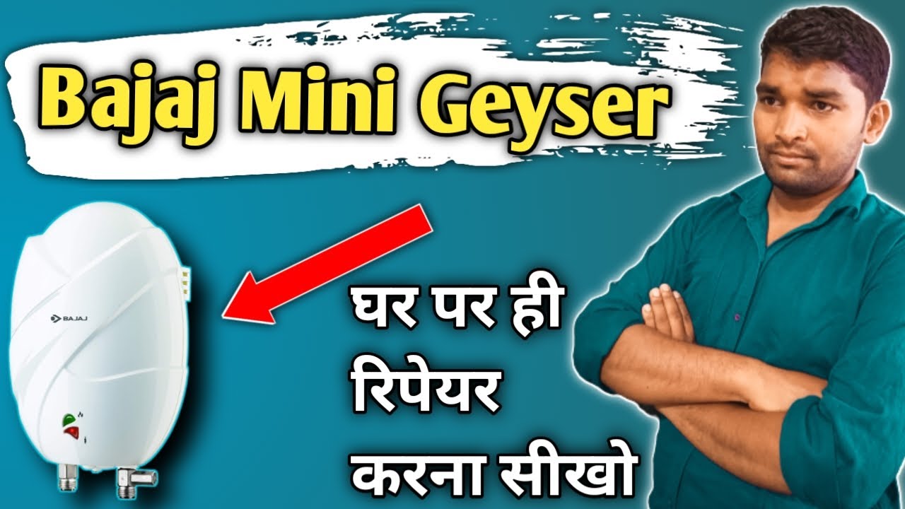 Bajaj flora 3-liter instant geyser repair || Bajaj Mini geyser  || how to Bajaj Mini geyser repair