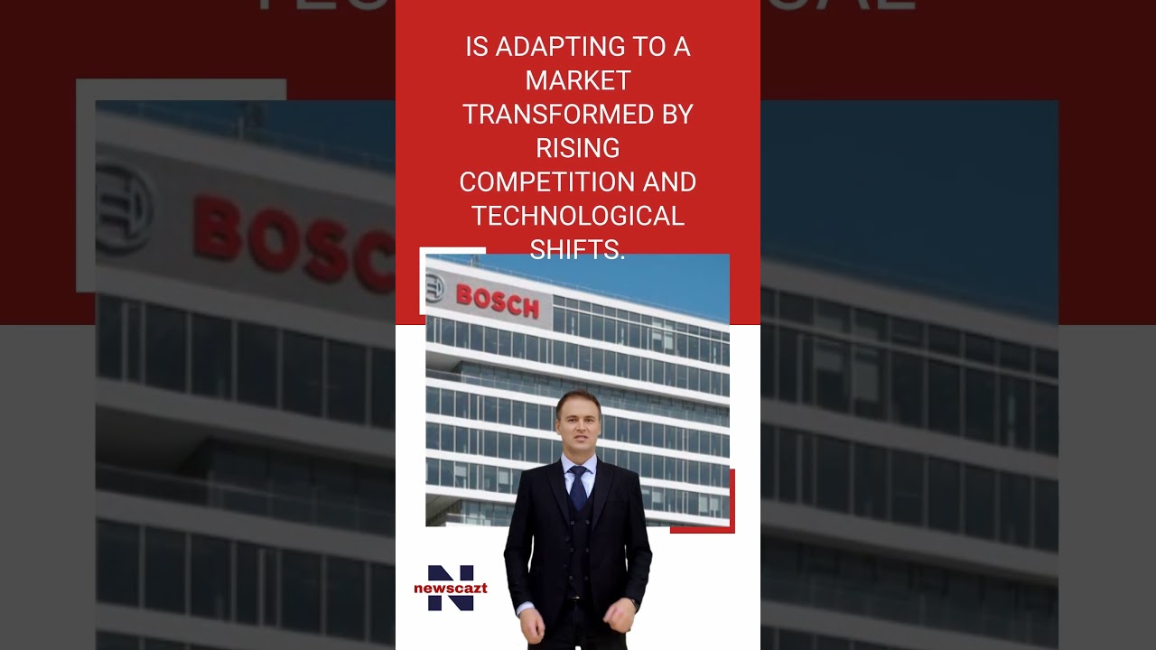 Bosch's Shocking Decision Amid Economic Crisis | Business News | Newscazt