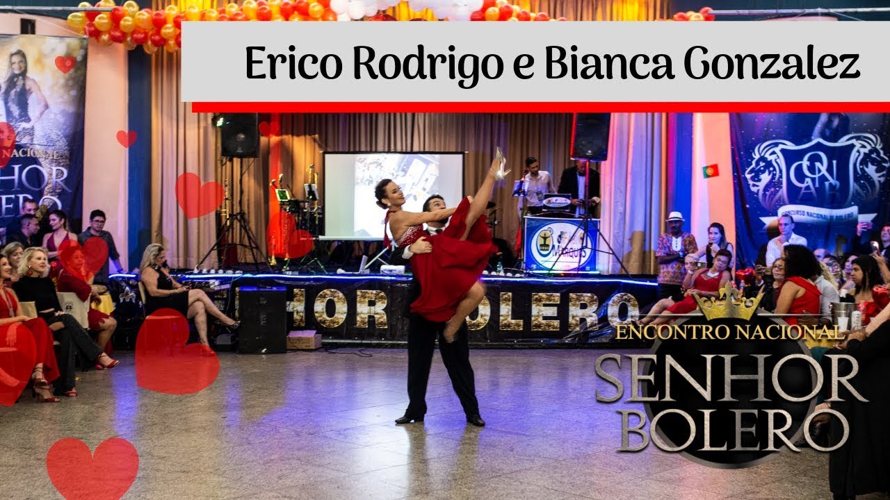 SENHOR BOLERO 2019 - Show - Erico Rodrigo e Bianca Gonzalez