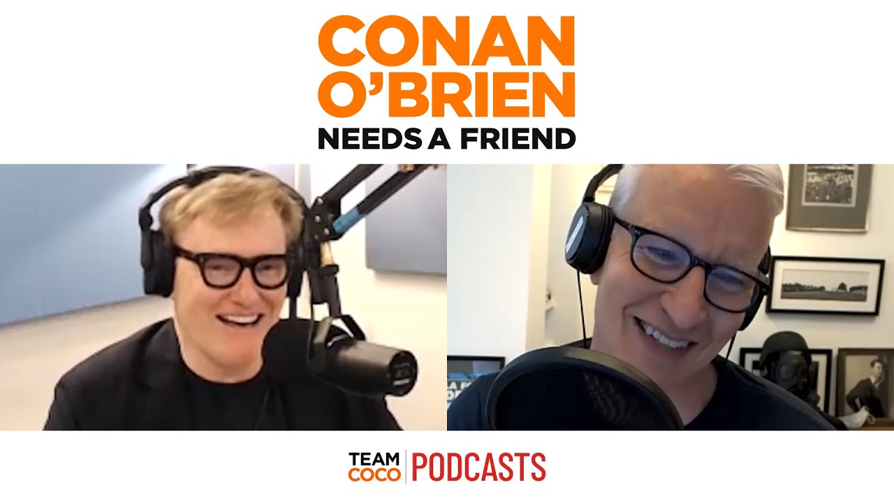 Anderson Cooper Forged His First Press Pass | Conan O’Brien Needs a Friend