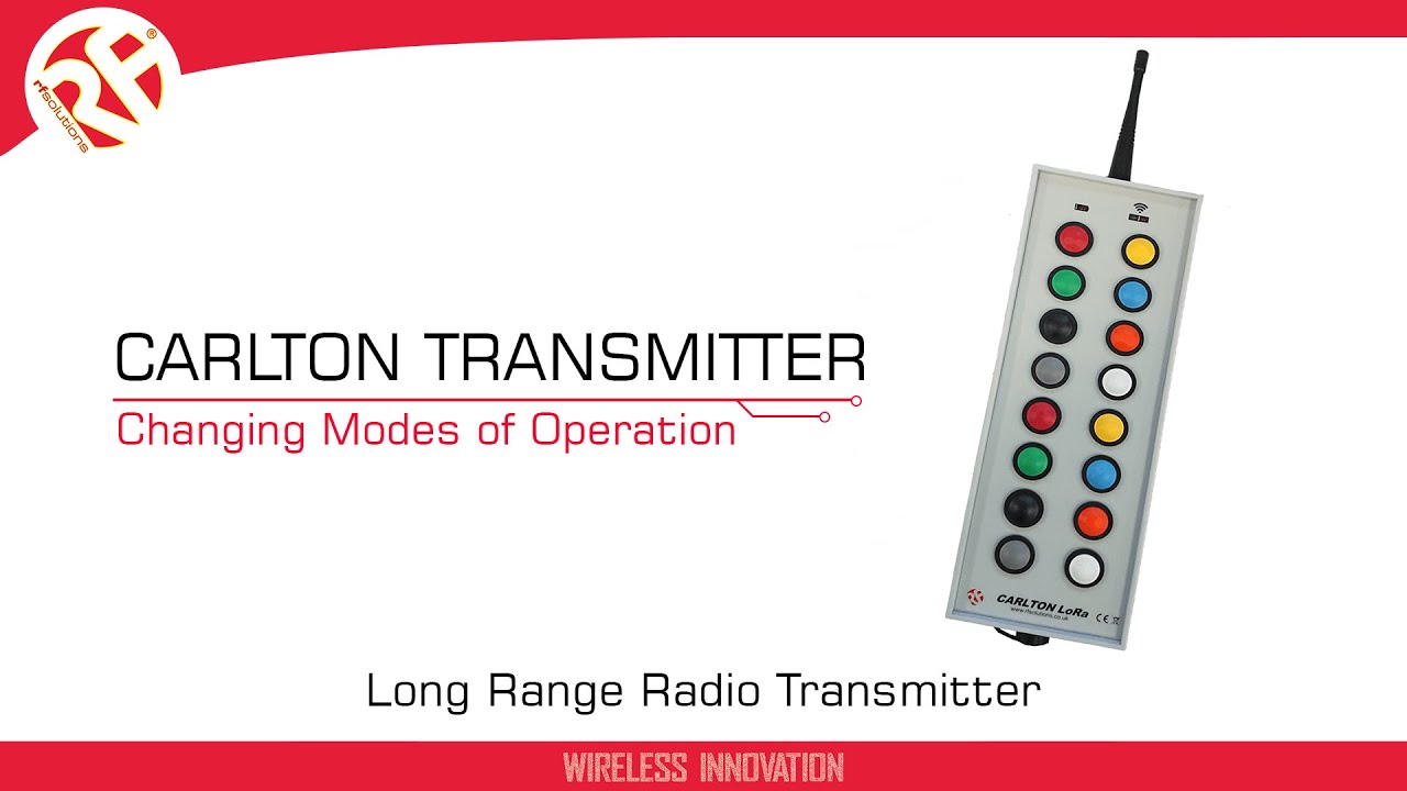 CARLTON Transmitter | Setting the Modes of Operation | Remote Controls