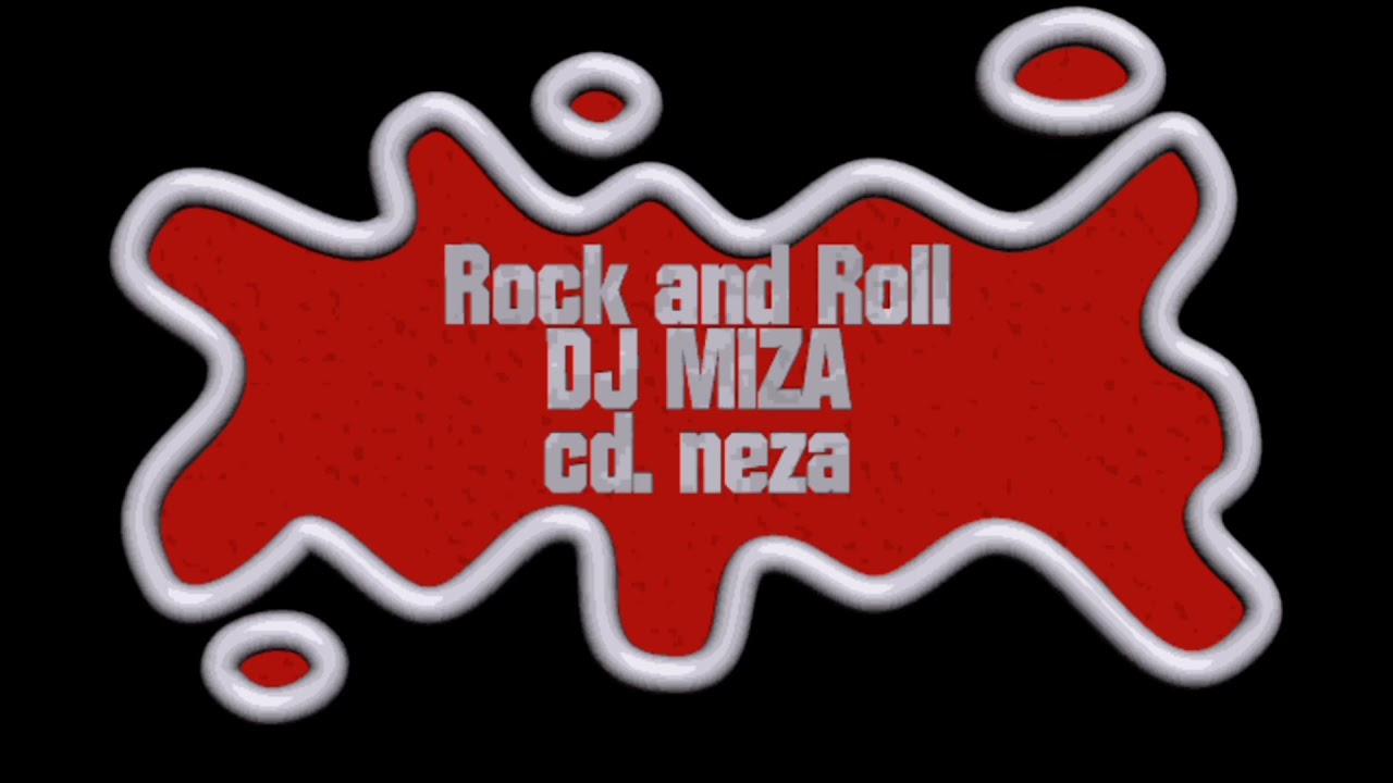 Rockerji - Dj Miza Rock and Roll