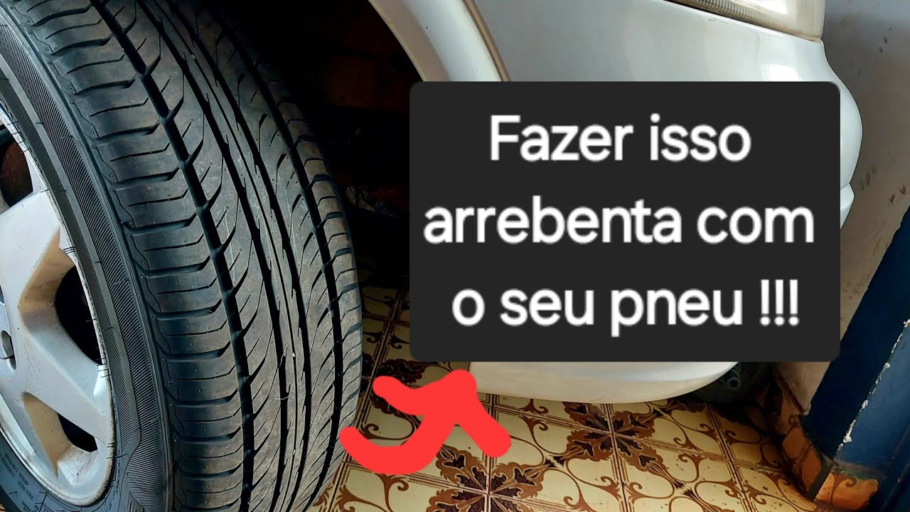 3 hábitos que acaba com o pneu, você já fez isso e não sabia!!!