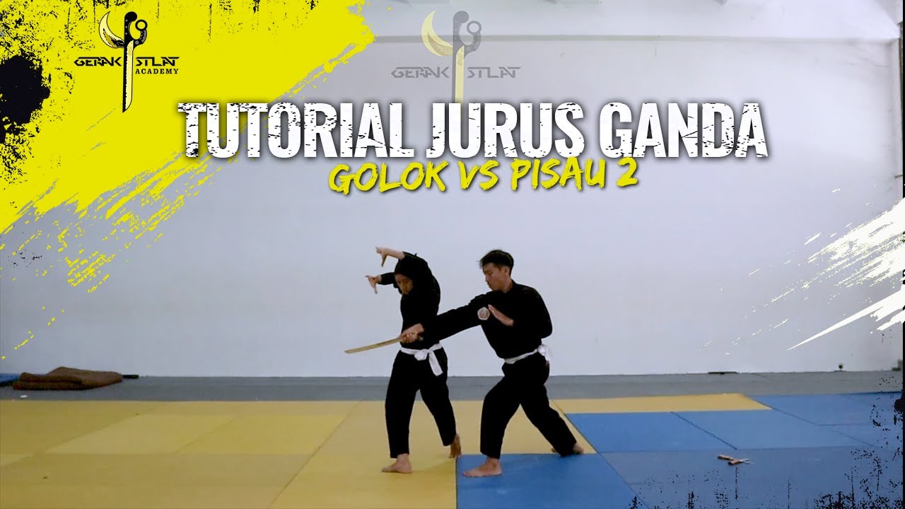 TUTORIAL JURUS GANDA PENCAK SILAT GOLOK VS PISAU 2