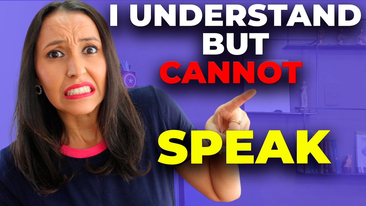 Why You Understand English but CANNOT Speak?
