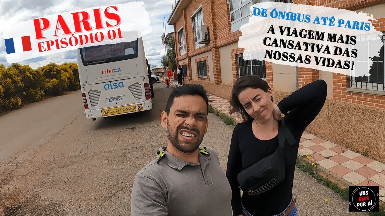Paris Ep. 01 - MAIS DE 24 HORAS EM UM ÔNIBUS | Veja como foi nossa viagem de Porto até Paris