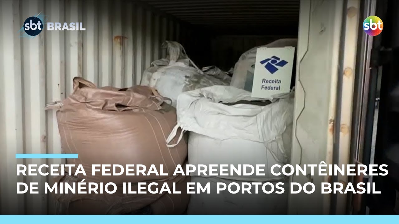 Receita Federal apreende 846 contêineres de minério ilegal em portos do Brasil | #SBTBrasil