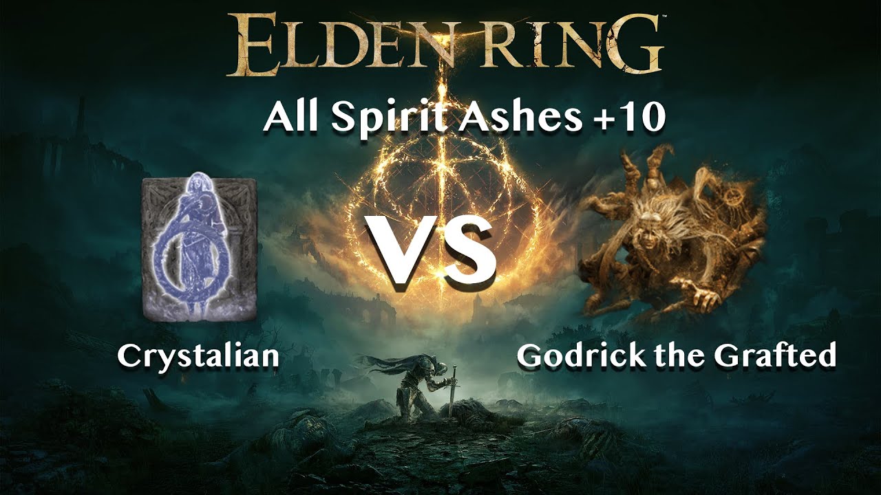 【Elden Ring】Crystalian vs Godrick the Grafted【All Spirit Ashes+10】