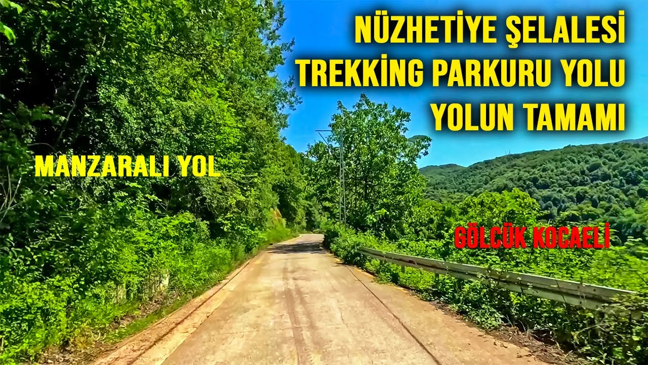 Nüzhetiye Şelalesi Trekking Parkuru Yolu Gölcük Kocaeli Yolun Tamamı #keşfet #kocaeli