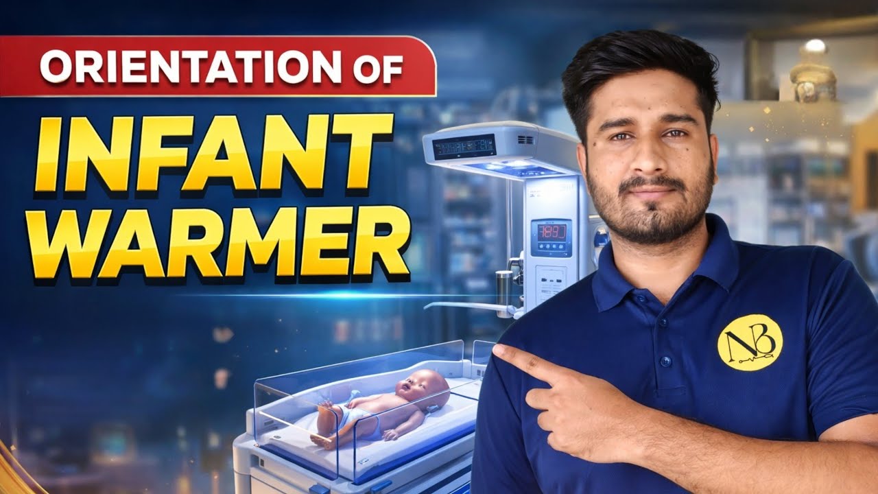 Infant Warmer Orientation in NICU | Nursing Procedure Explained by Kanha Sir