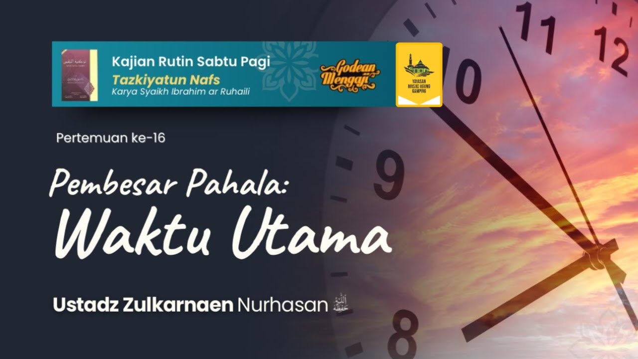 Pembesar Pahala: Waktu Utama