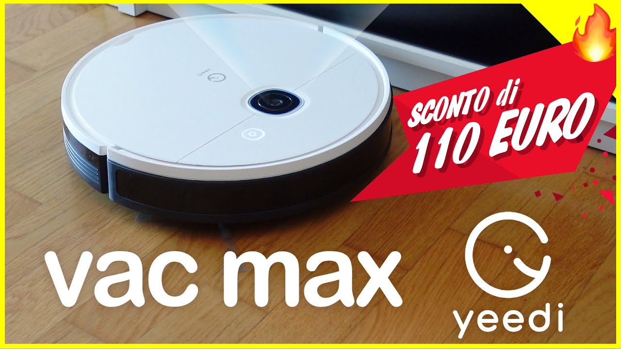 YEEDI VAC MAX Tutto quello che devi sapere su questo robot aspirapolvere lavapavimenti