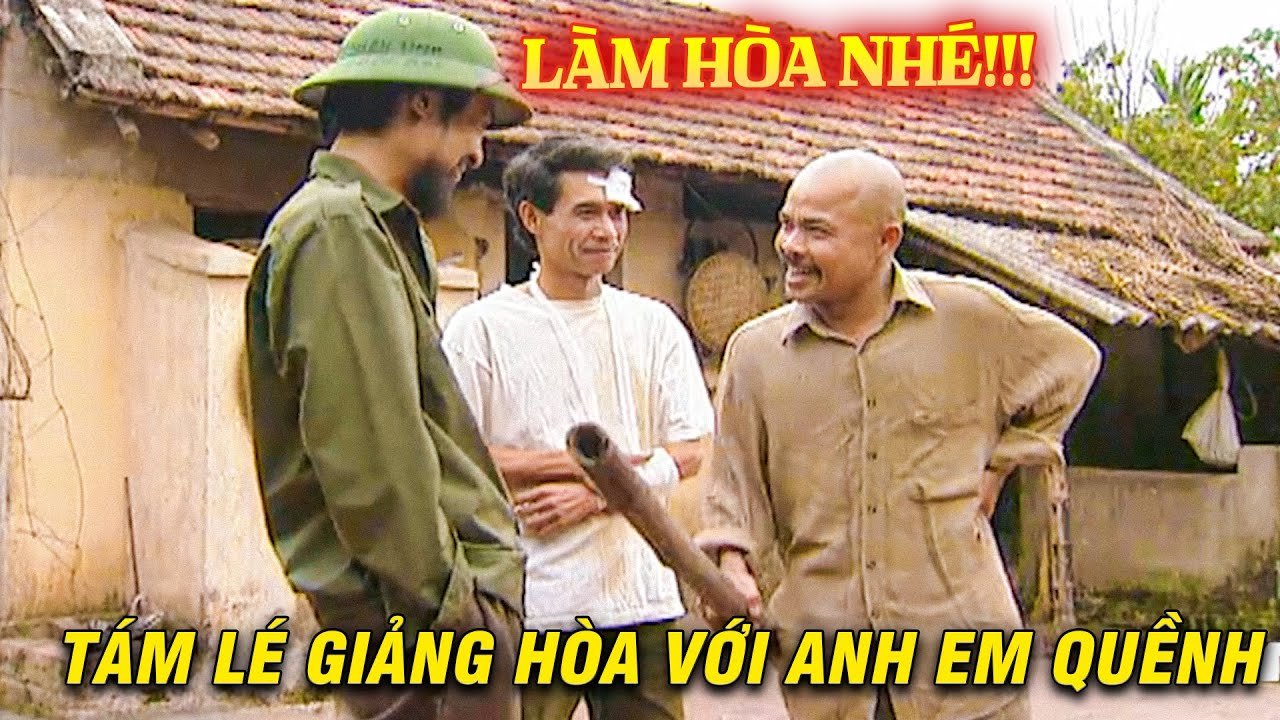 Vì TÌNH LÀNG NGHĨA XÓM Tám 