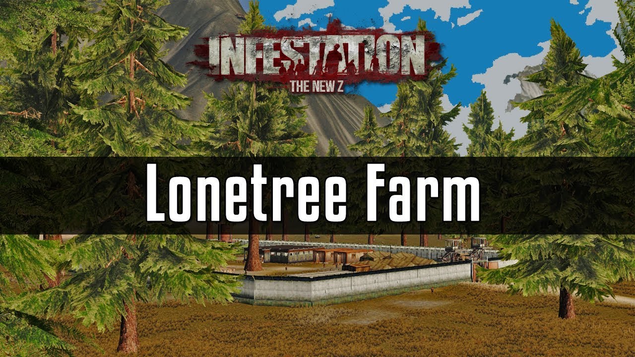 Infestation The New Z : Guia De Loot Em Lonetree Farm ( Muito Loot )