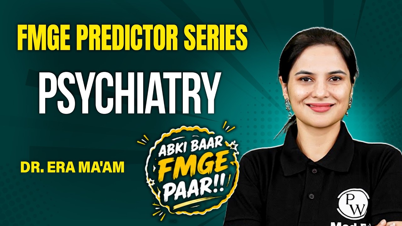 FMGE 50 High Yield Questions | Predictor Series | Psychiatry | Dr. Era Ma'am | FMGE 2026