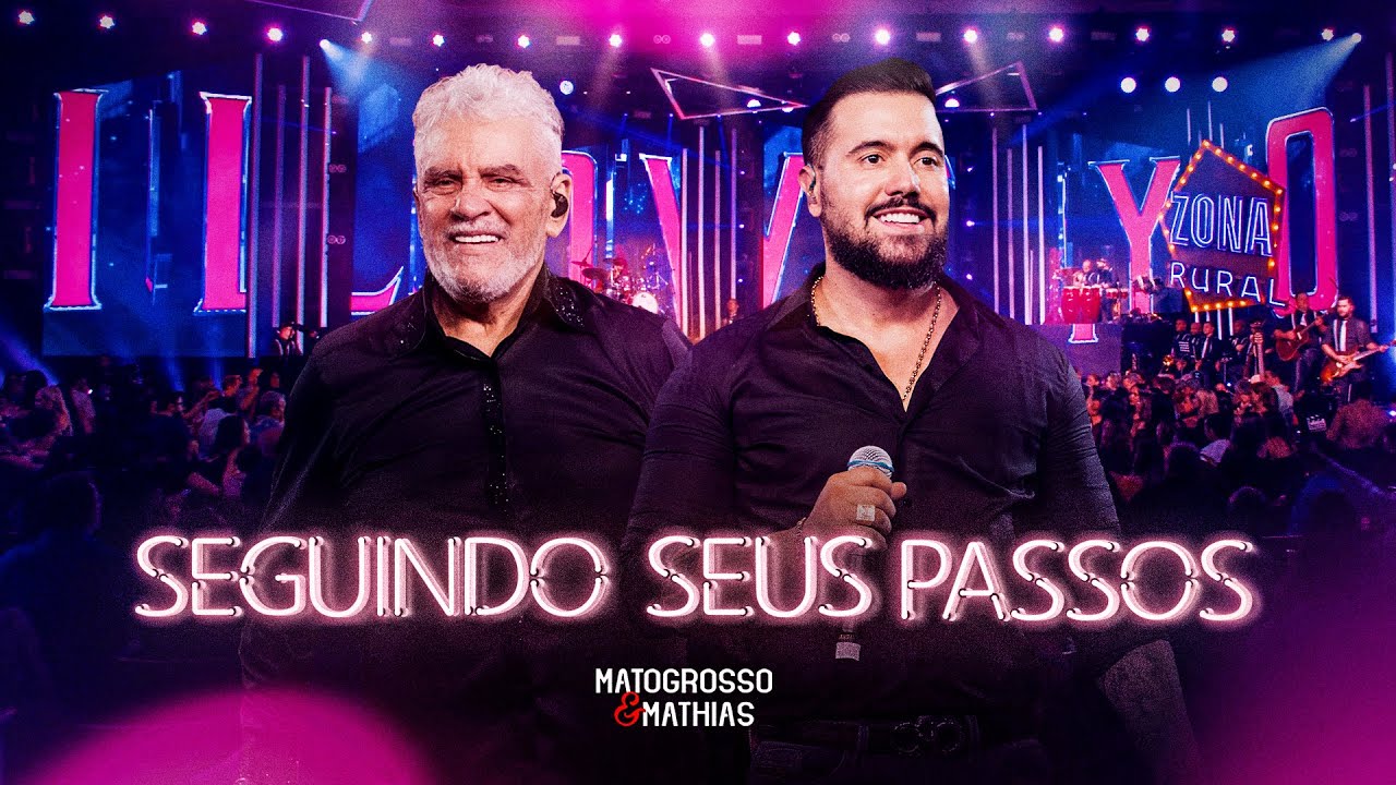 Matogrosso e Mathias - Seguindo Seus Passos (DVD Zona Rural)