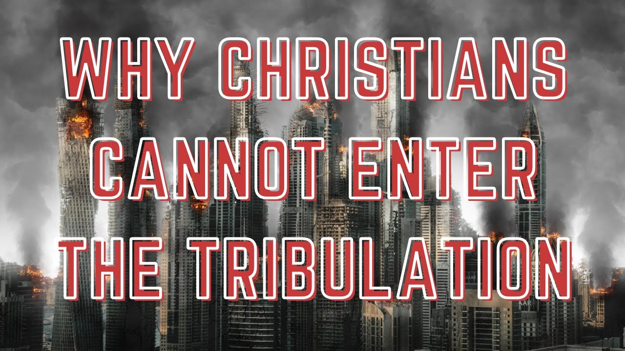 Why Christians Cannot Enter The Tribulation | Dr. Ralph Yankee Arnold |