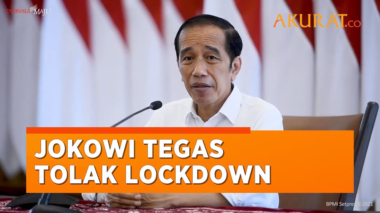 Tanggapi Desakan Lockdown, Presiden Jokowi Sebut PPKM Mikro Paling Tepat