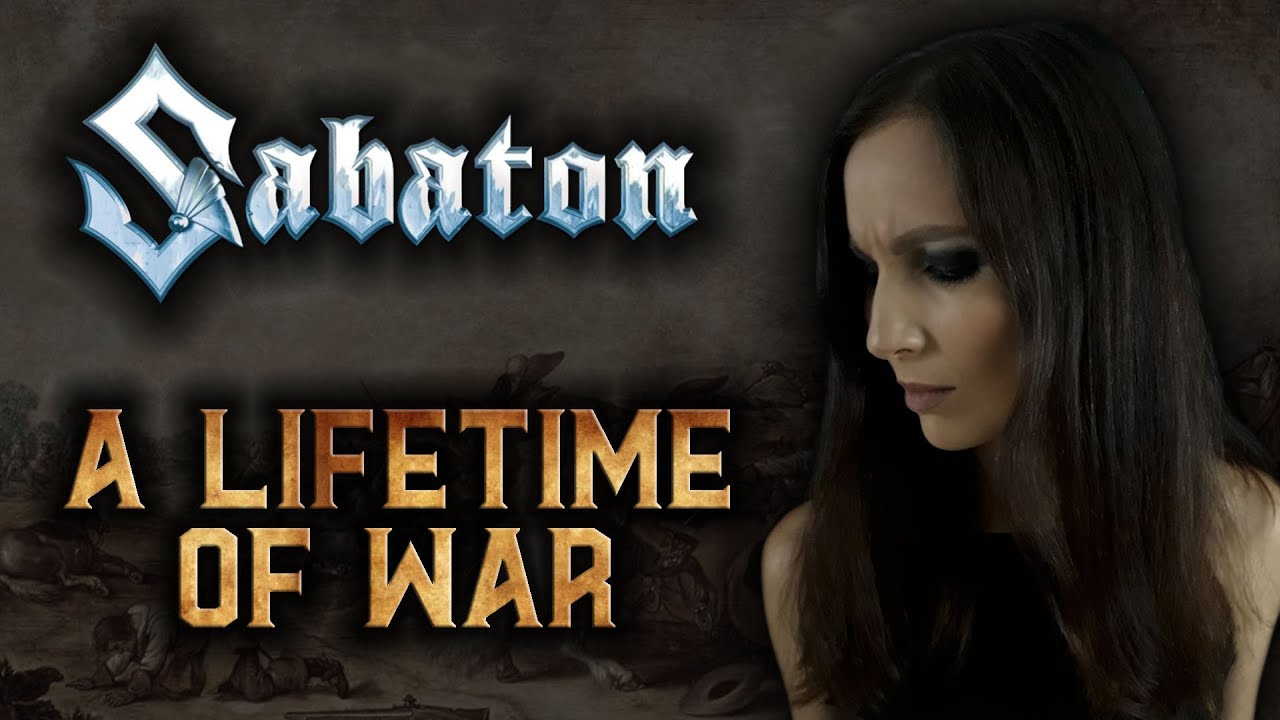 ANAHATA – A Lifetime of War [SABATON Cover]