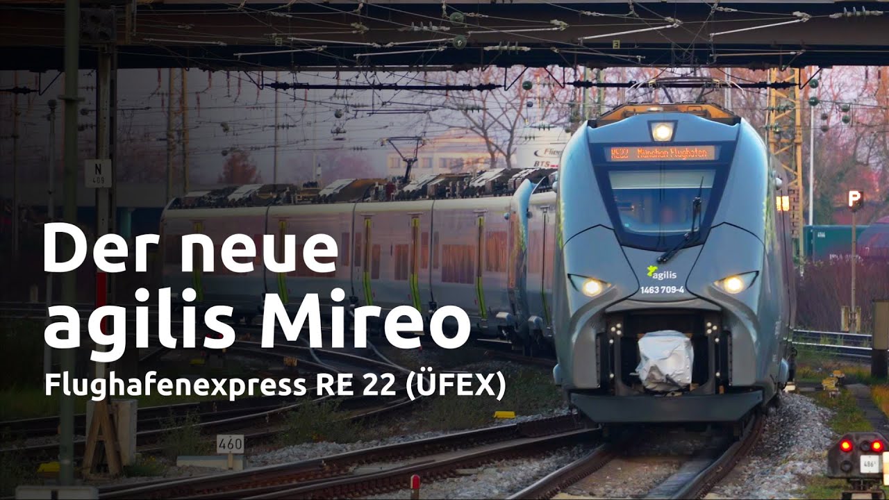 Der neue agilis Mireo - Flughafenexpress RE 22 (ÜFEX)