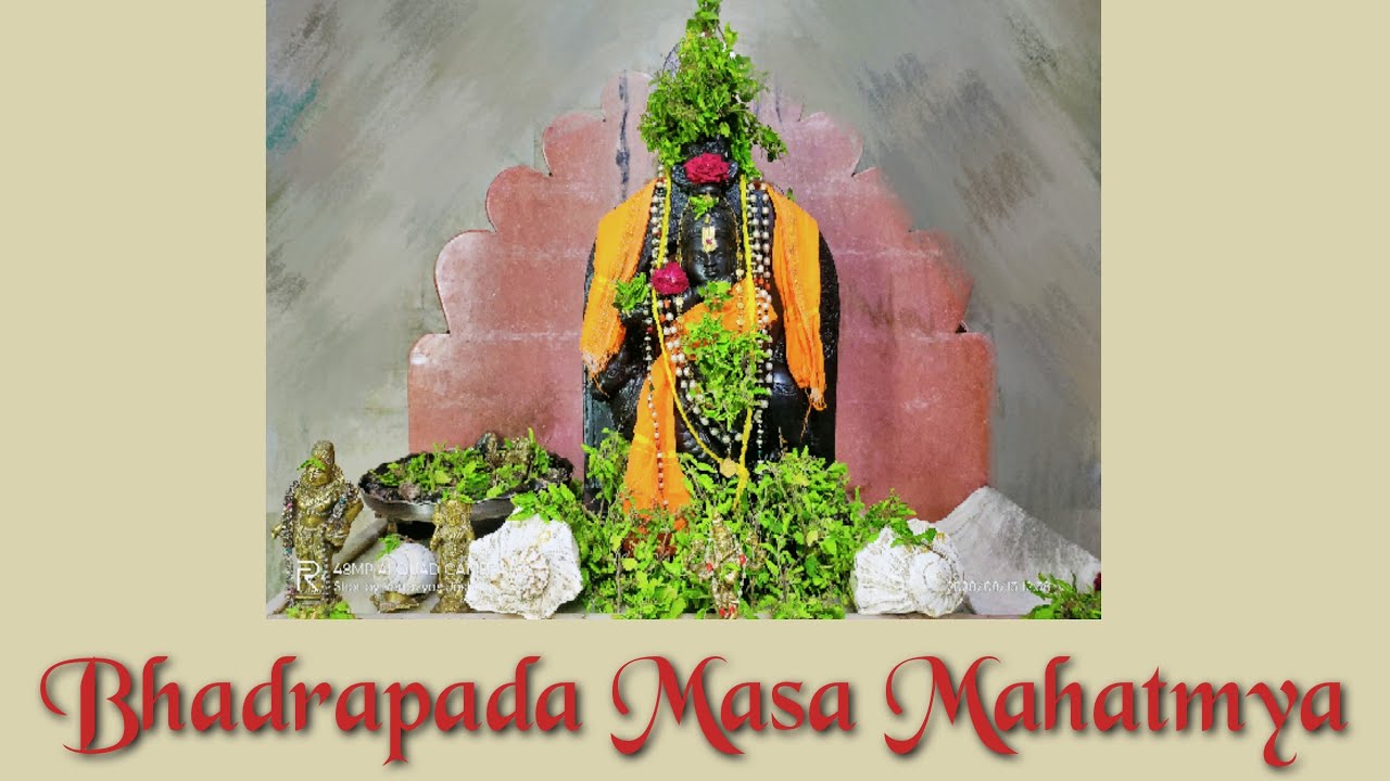Bhadrapada Masa Mahatmya Day -2 Pt.Vedavyasacharya.Joshi 13-8-2020