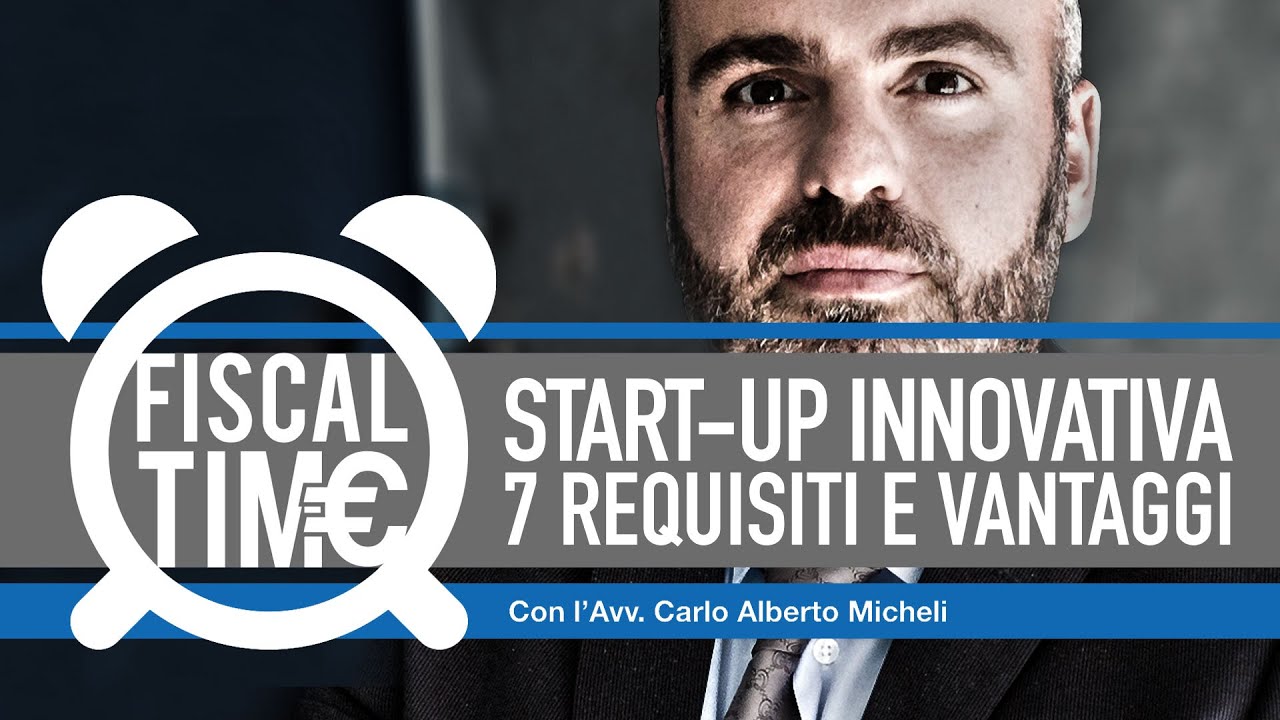 START-UP INNOVATIVA - 7 Requisiti e Vantaggi