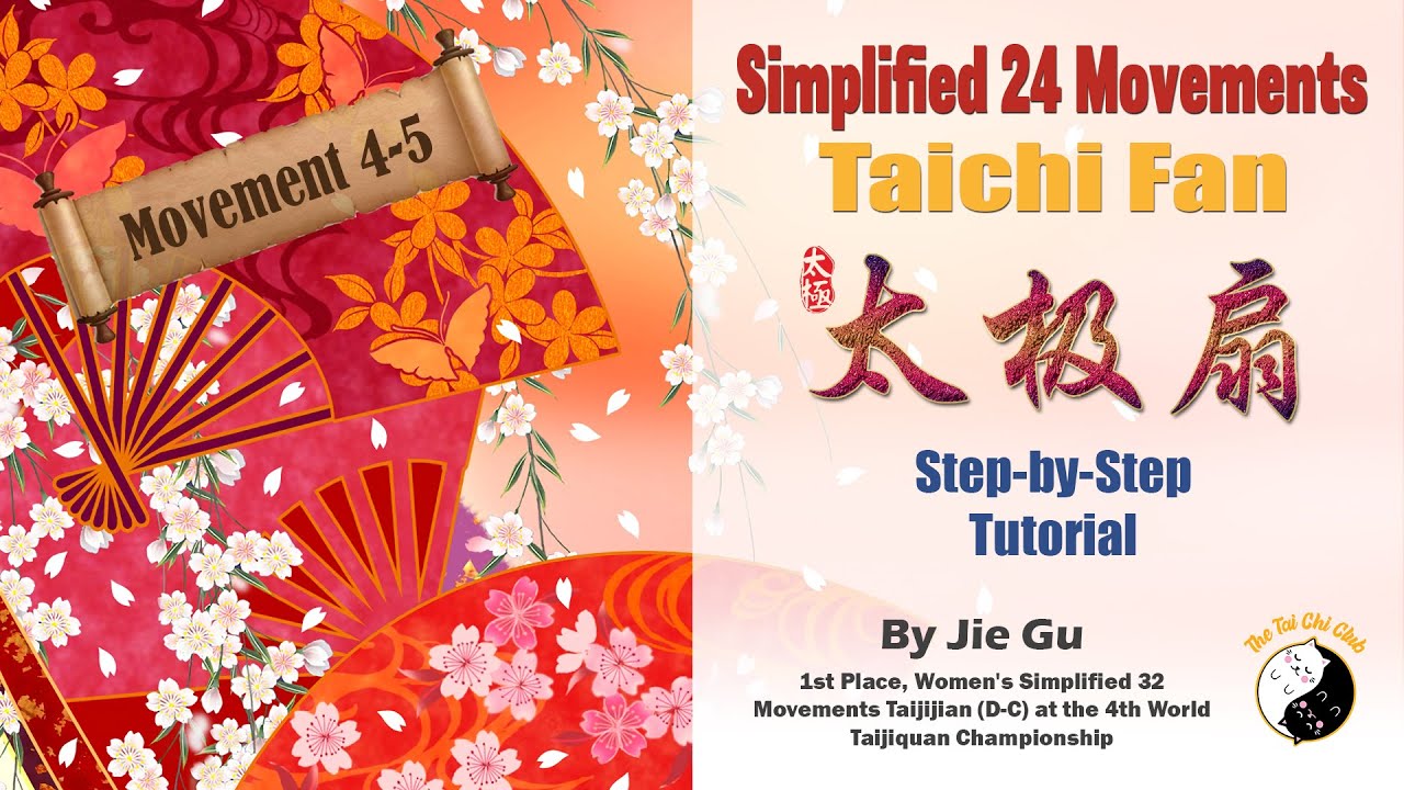 Tai Chi Fan Basics: 24-Form Tai Chi Fan Step-by-Step | Movements 4-5 