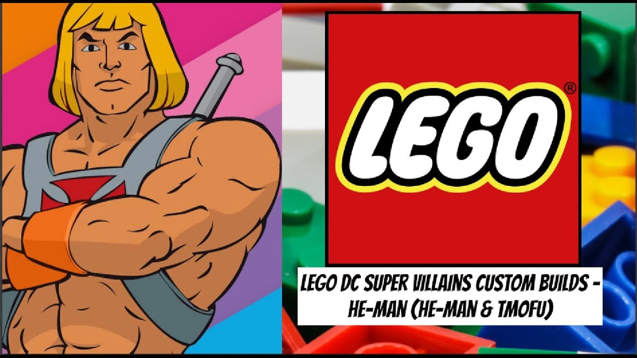 LEGO DC Super Villains Custom Builds - He-Man (He-Man & TMOTU)
