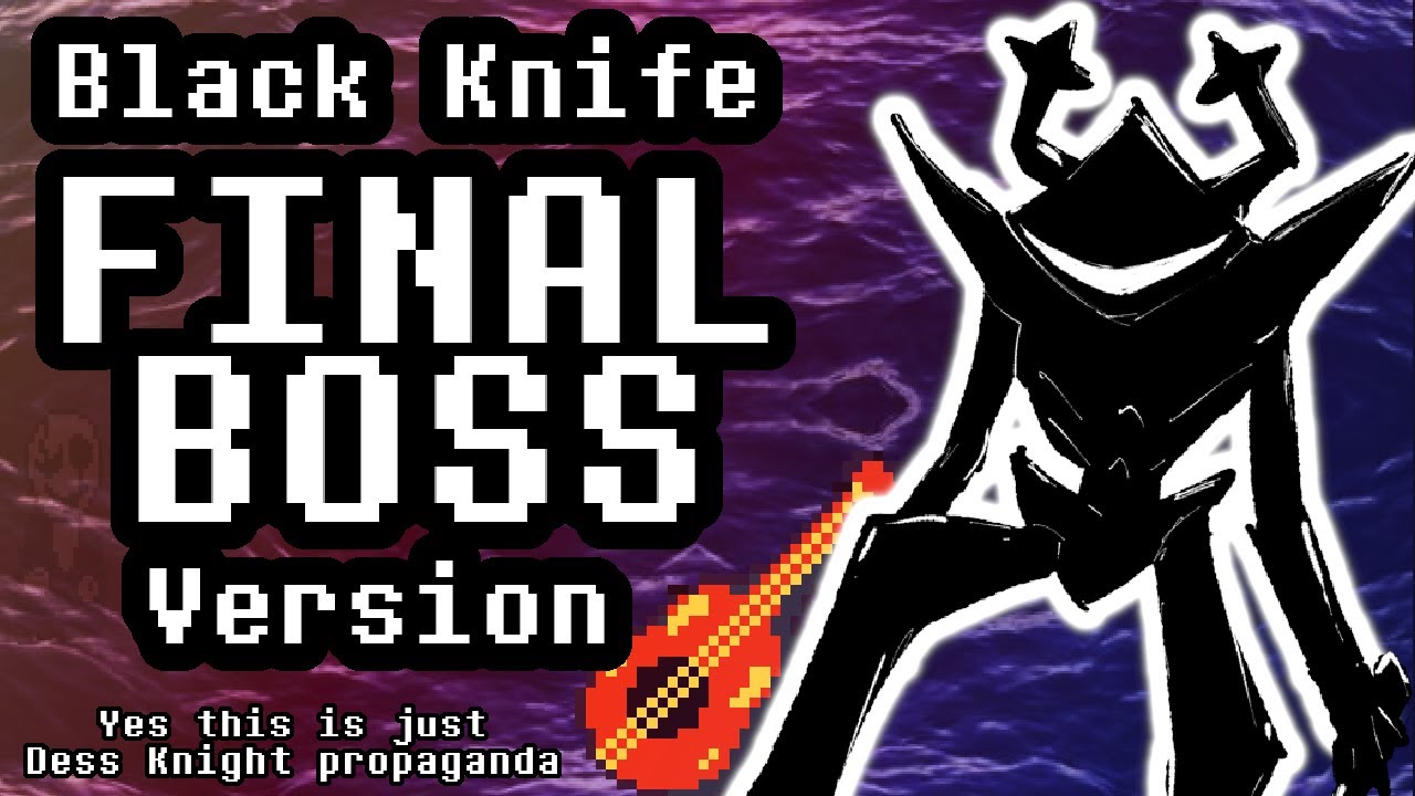 Black Knife but it's the final boss theme (cover)