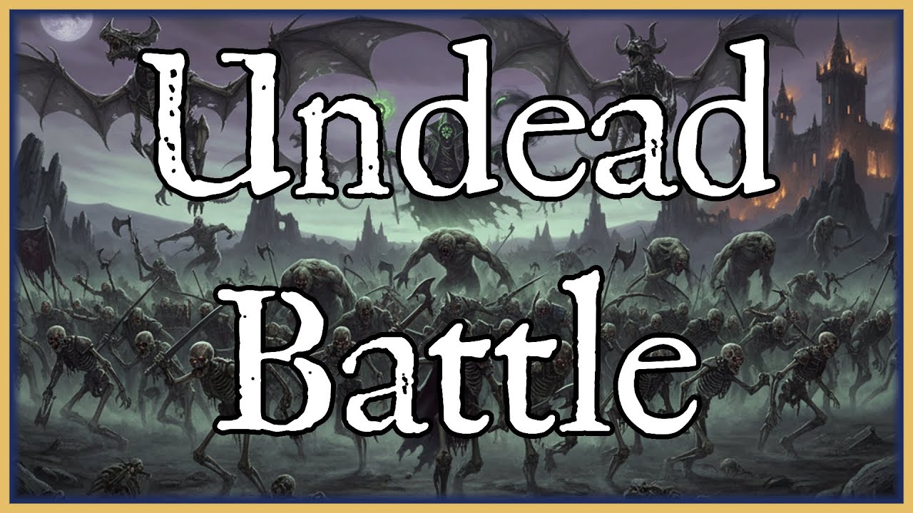🎵 Undead Battle | D&D Battle Music | Dark Fantasy | TTRPG | 1 Hour