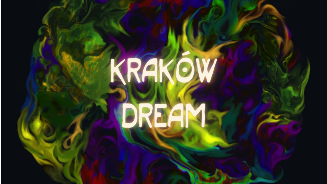 Kraków Dream
