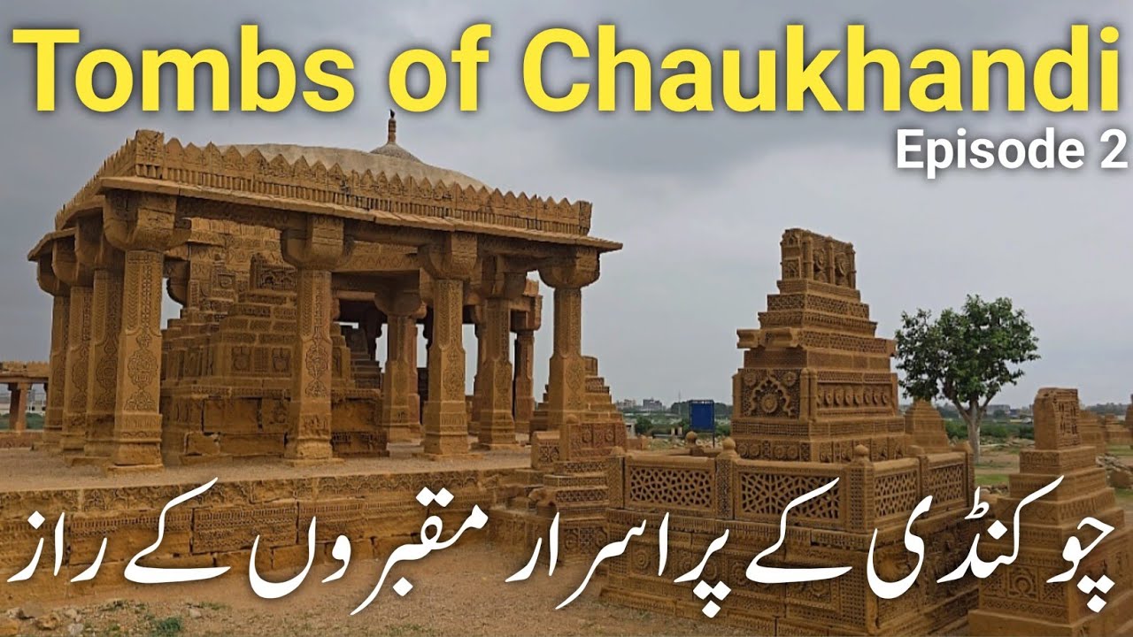Tombs of Chaukhandi Graveyard Karachi | Chaukhandi Qabristan | Episode 2
