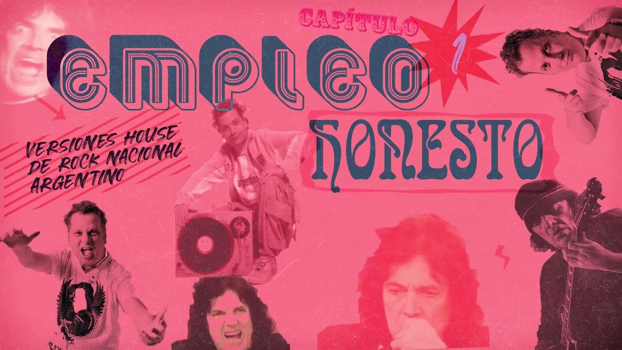 Empleo honesto. Capítulo 1: versiones house de rock nacional argentino (Redondos, Soda & friends)