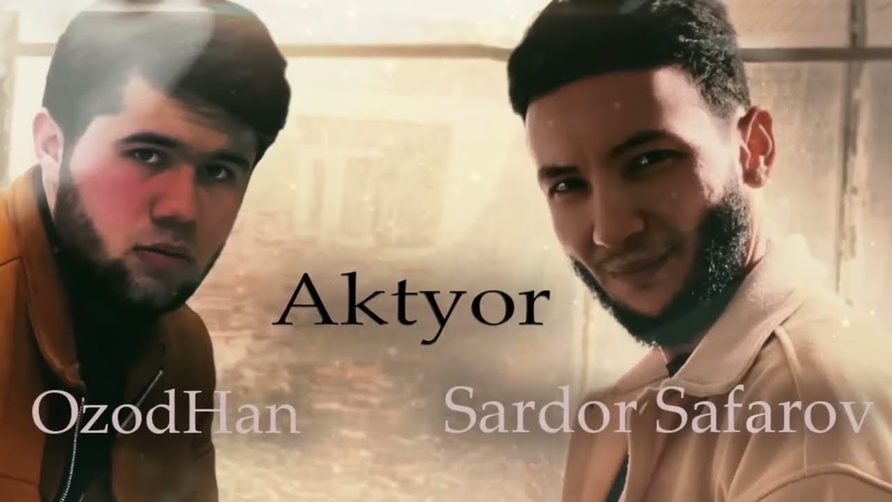 Sardor Safarov ft OzodHan  Aktyor (Official Audio)