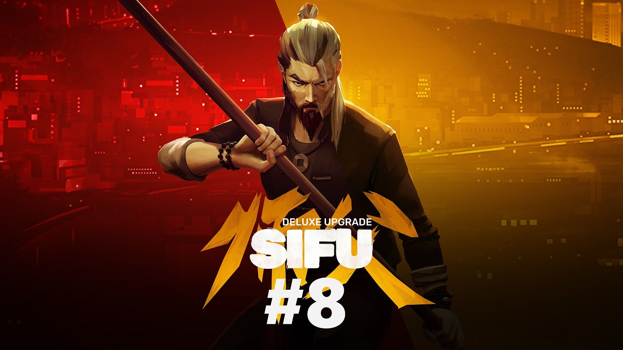 Sifu #8 Yang  Niełatwy Finał