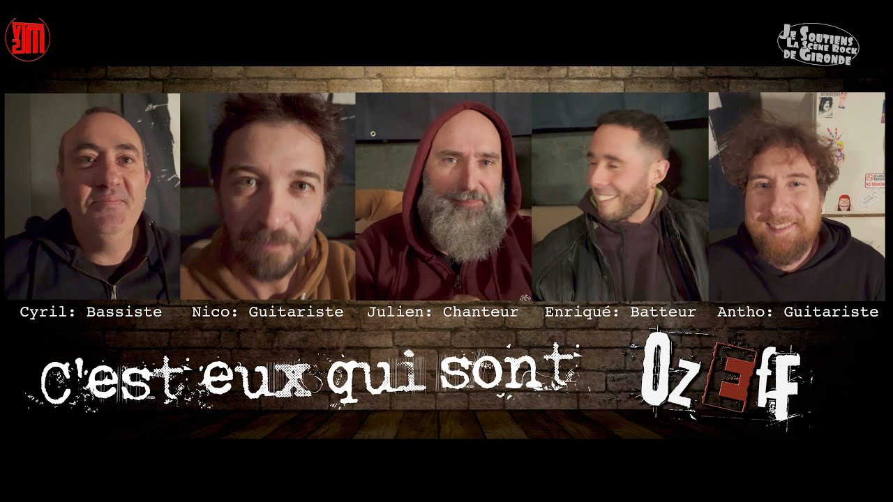 ROCK EN GIRONDE - OZEFF - ET EN ATTENDANT ILS Y EN A QUI BOSSENT - INTERVIEW MLSTv