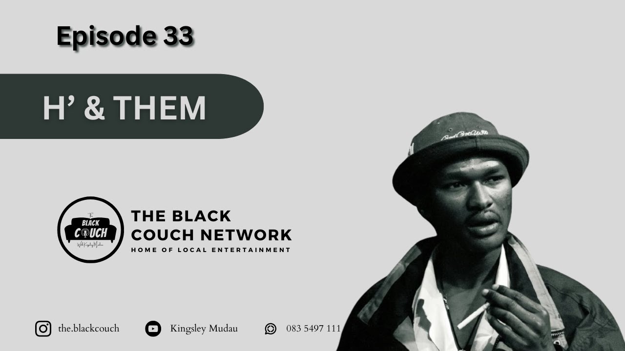 Episode 33 - H' & Them | God, Losing a Brother, Genre, Weed, Manager/GF, Mental Health, OneMustGo