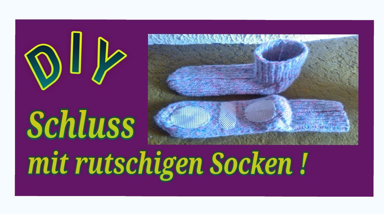 Socken rutschfest machen / Anleitung