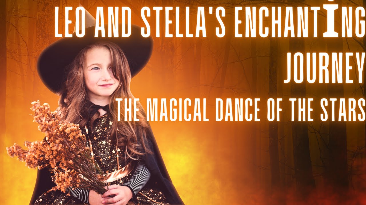 The Magical Dance of the Stars: Leo and Stella's Enchanting Journey