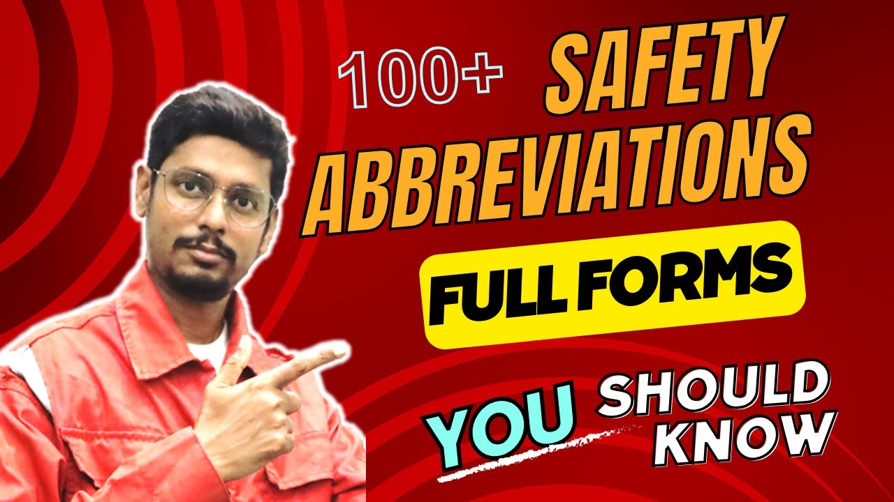 100+ Safety Abbreviations Full Form | Safety Terms Full Form | Safety Meaning Full Forms