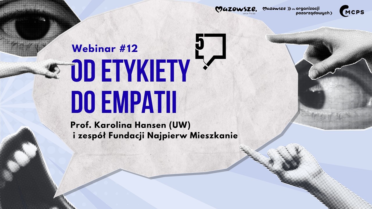 Webinar #12  Jak język wpływa na postrzeganie bezdomności?