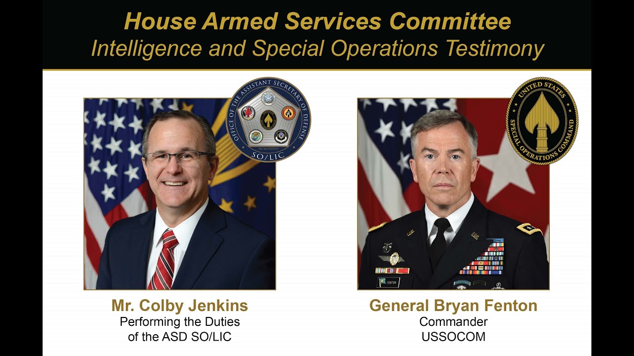 U.S. Special Operations Testimony to House Armed Services Committee