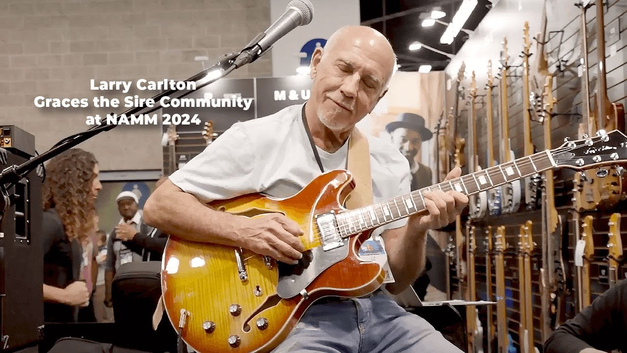 Larry Carlton for Sire at NAMM 2024
