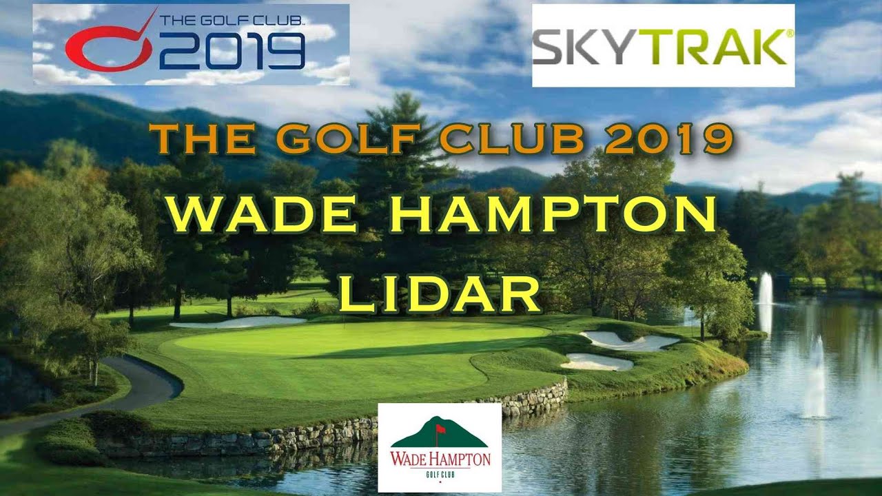 TGC 2019 SKYTRAK Golf Simulator - Wade Hampton (LiDAR)