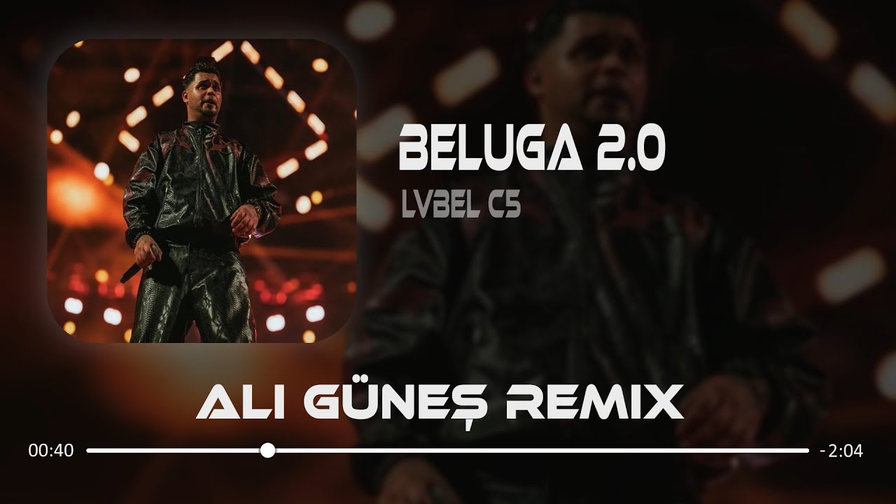Lvbel C5 - Vodka Vodka Beluga ( Ali G&uuml;neş Remix )