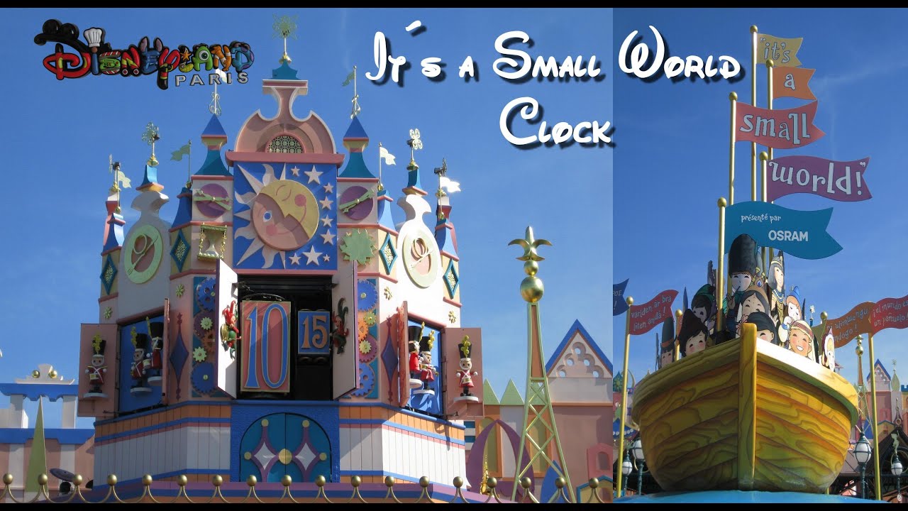 Disneyland Paris It´s a Small World Clock - El reloj del pequeño mundo de los niños