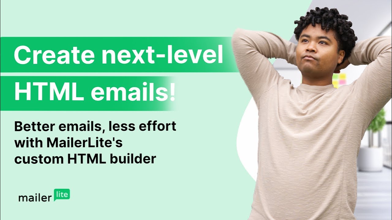 HTML Newsletter Builder: Create Custom HTML Emails with MailerLite