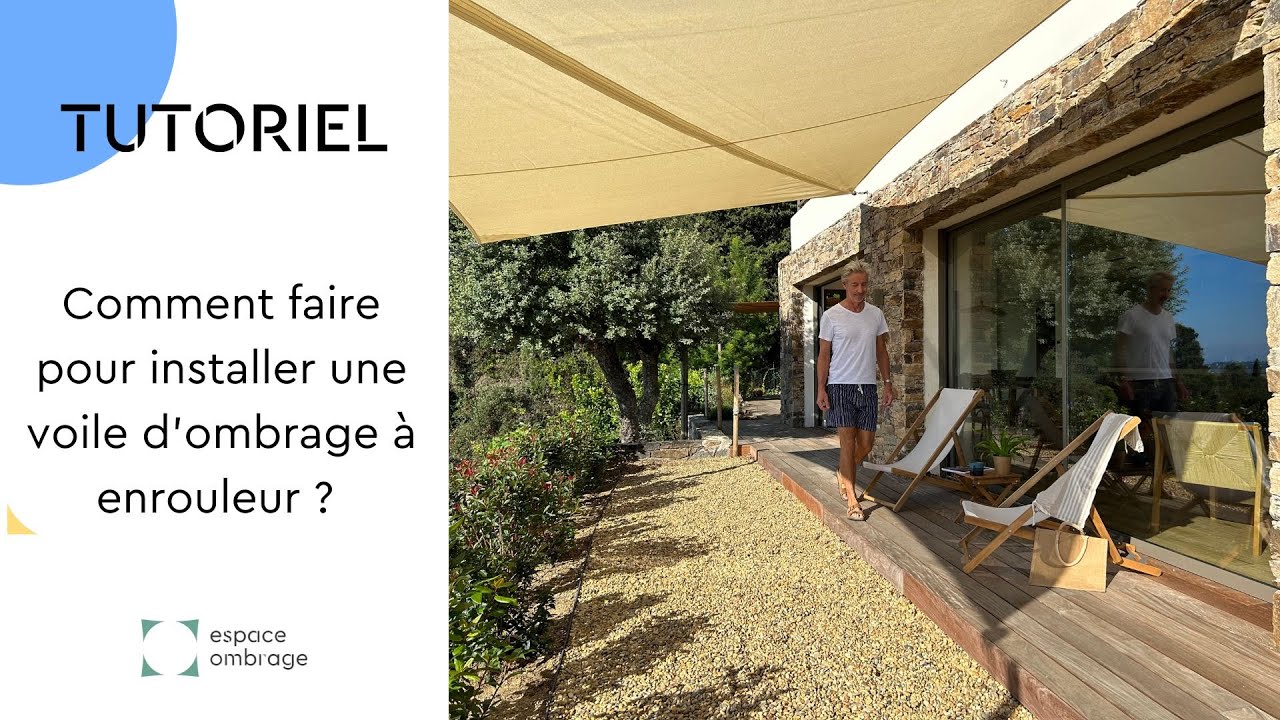 Comment faire pour installer une voile d'ombrage à enrouleur ? mât V1 [Tutoriel VF - Espace-Ombrage]