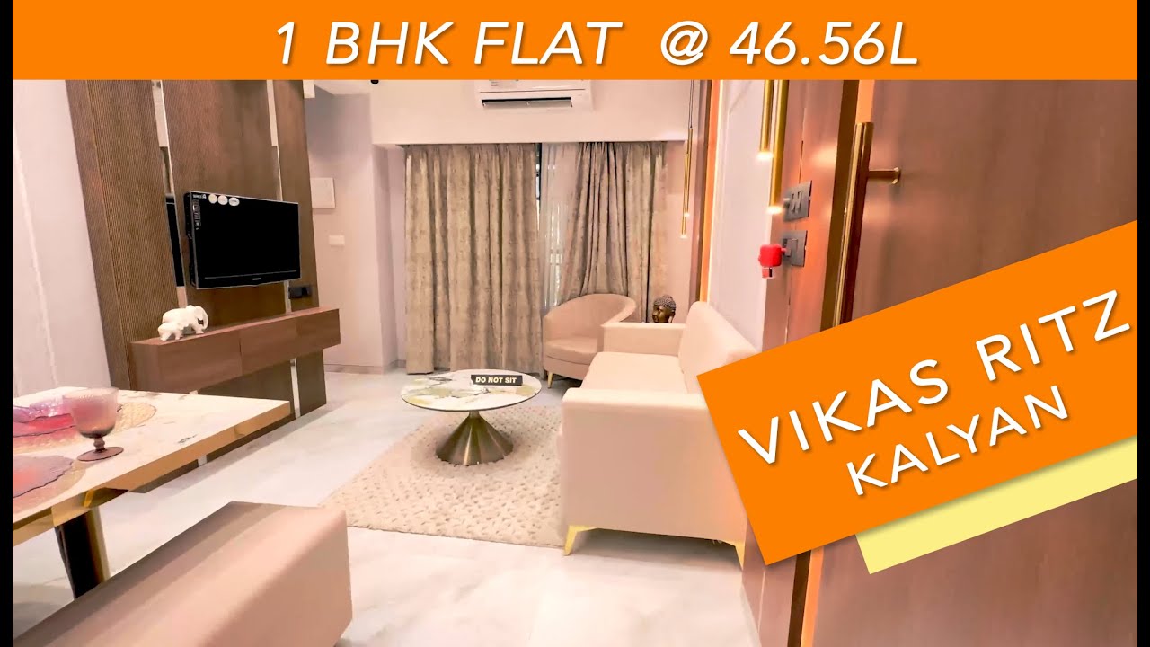 1BHK || 471 sq. ft || 46.56L || KALYAN KHADAKPADA || VIKAS RITZ LIFE