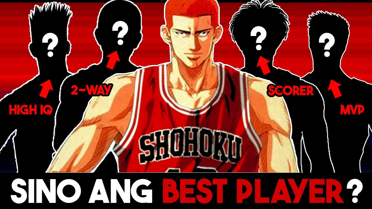 SAKURAGI, NUMBER 1? | TOP 10 PLAYER RANKING | ANG PINAKAMAGALING SA SLAM DUNK! |